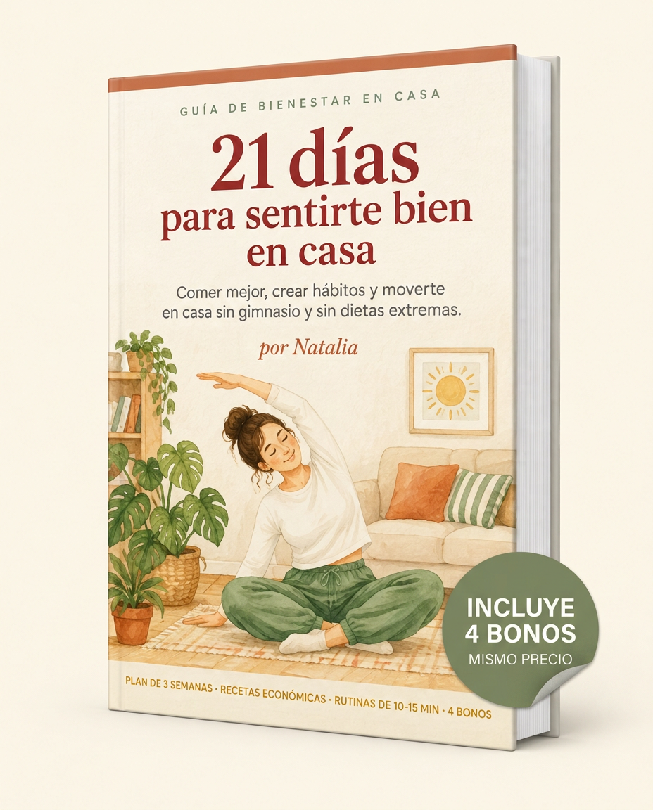 21 días para sentirte bien en casa - Guía con menú, rutinas y tracker